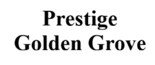 Prestige Golden Grove