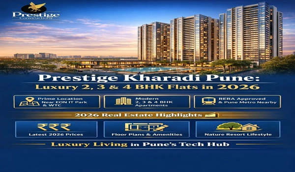 Featured Image of Prestige Kharadi : Premium Living In Punes Tech Area