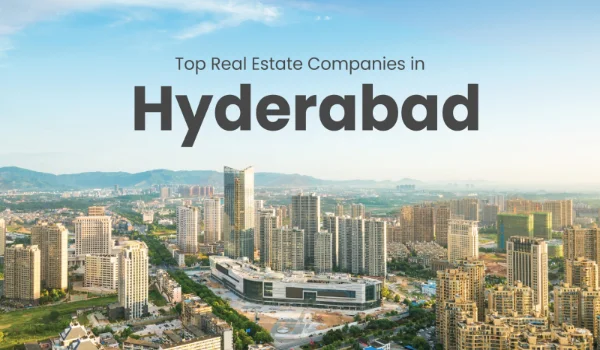 Featured Image of Top Rated Apartment Builders In Hyderabad Real Estate Market Guide